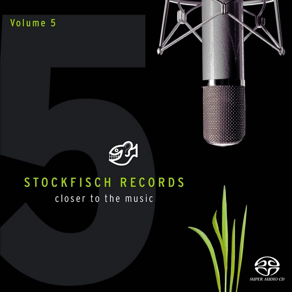 Stockfisch Records - Closer To The Music Vol 5(SACD 2822K 1bit) Cover.jpg