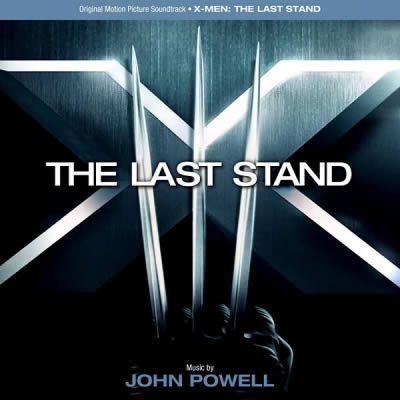 John Powell - X-Men The Last Stand.jpg