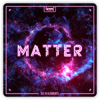 Boom Library - Matter 物质音效 (WAV).png