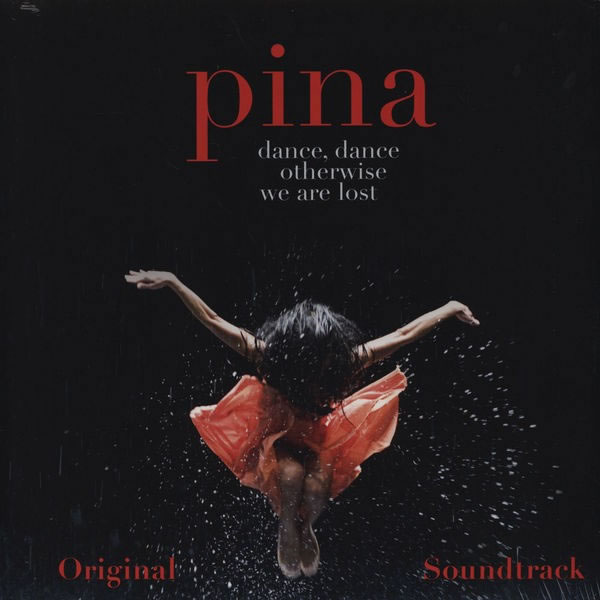[32-192][LP] Pina - Dance, Dance Otherwise We Are Lost (Original Soundtrack) - 2.jpg