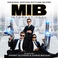 《黑衣人：全球追缉》Danny Elfman & Chris Bacon - Men in Black - International (Original Motion Picture Score) - 2019.FLAC