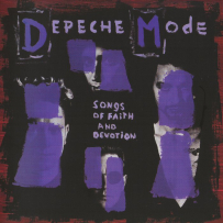 Depeche Mode - 1993 - Songs Of Faith And Devotion (DMCD9 2006)