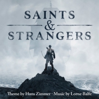 《圣徒与陌生人》Saints & Strangers (Hans Zimmer & Lorne Balfe) - 2015, MP3, 320 kbps