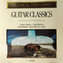 Guitar Classics：Bach - Suites Nos. 1 and 3 & Bach Recital：excerpts from Partitas No. 2 (Andres Segovia, John Williams) - 1997.FLAC