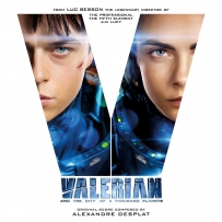 《星际特工千星之城》Alexandre Desplat - Valerian and the City of a Thousand Planets (Original Motion Picture Soundtrack) - 2017, lossless (tracks).FLAC