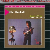 Mike Marshall - Gator Strut (1987) (2004 MFSL Remaster) (DSD64).ISO