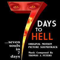 [24-44][OF][FM] 七天地狱 7 Days to Hell - Thomas J. Peters (Original Motion Picture Soundtrack) - 2025