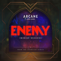 英雄联盟 Arcane：League of Legends -Enemy - Single - 2021, FLAC