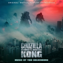 《哥斯拉VS金刚》Godzilla vs. Kong (by Tom Holkenborg) - 2021, FLAC (tracks), lossless