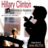 Hilary Clinton femme à abattre (Original Motion Picture Soundtrack), FLAC (tracks+.cue), lossless