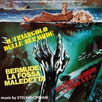 《百慕大三角》The Bermuda Triangle (Remastered)(Limited Edition) (2 CD) (by Stelvio Cipriani) - 2009 (1978, 1979), FLAC (tracks+cue), lossless