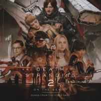 [16-44] 死亡搁浅 Death Stranding 2 (Songs from the Video Game) - 2025