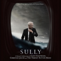 《萨利机长》Clint Eastwood, Christian Jacob, The Tierney Sutton Band - Sully (Music From And Inspired By The Motion Picture) - 2016[FLAC]