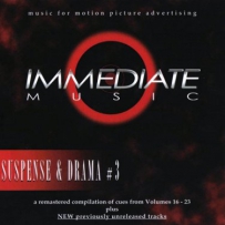 Immediate Music - Suspense & Drama #3