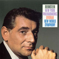 Leonard Bernstein - Dvorak：Symphony No. 9From the New World