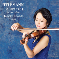 川田知子 - 泰勒曼：12首小提琴独奏幻想曲 2020 (11.2MHz DSD256)