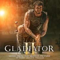 《角斗士2》Gladiator II - Harry Gregson-Williams - 2024 [TR24]