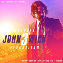 《疾速追杀 3》John Wick：Chapter 3 (Original Motion Picture Soundtrack) (by Tyler Bates & Joel J. Richard) - 2019
