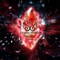 2022 Distant Worlds - Coral (From Final Fantasy)