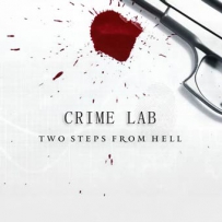 Two Steps From Hell - 2013 - Crime Lab