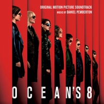 《瞒天过海：美人计》Daniel Pemberton - Ocean's 8 (Original Motion Picture Soundtrack) [FLAC]