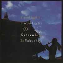 喜多郎 Kitaro - Daylight, Moonlight - Kitaro Live in Yakushiji (Domo.2002) 2xSACD