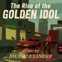 [24-48] The Rise of the Golden Idol Soundtrack (by Paul Alexander, Kyle Misko) - 2024-2025