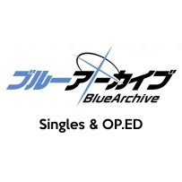 [TR24] Blue Archive - Singles&OP.ED (19 Albums)