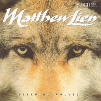 Matthew Lien - Bleeding Wolves (Reissue) - 1995-2005.iso
