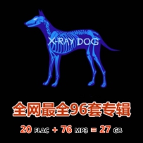 X-Ray Dog Collection -（20flac+76MP3）
