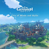 原神 2020-09-28 - City of Winds and Idylls